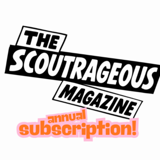 Scoutrageous Annual Subscription
